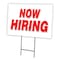 Signmission Now Hiring Yard Sign & Stake outdoor plastic coroplast window, C-2436 Now Hiring C-2436 Now Hiring - alternate 1